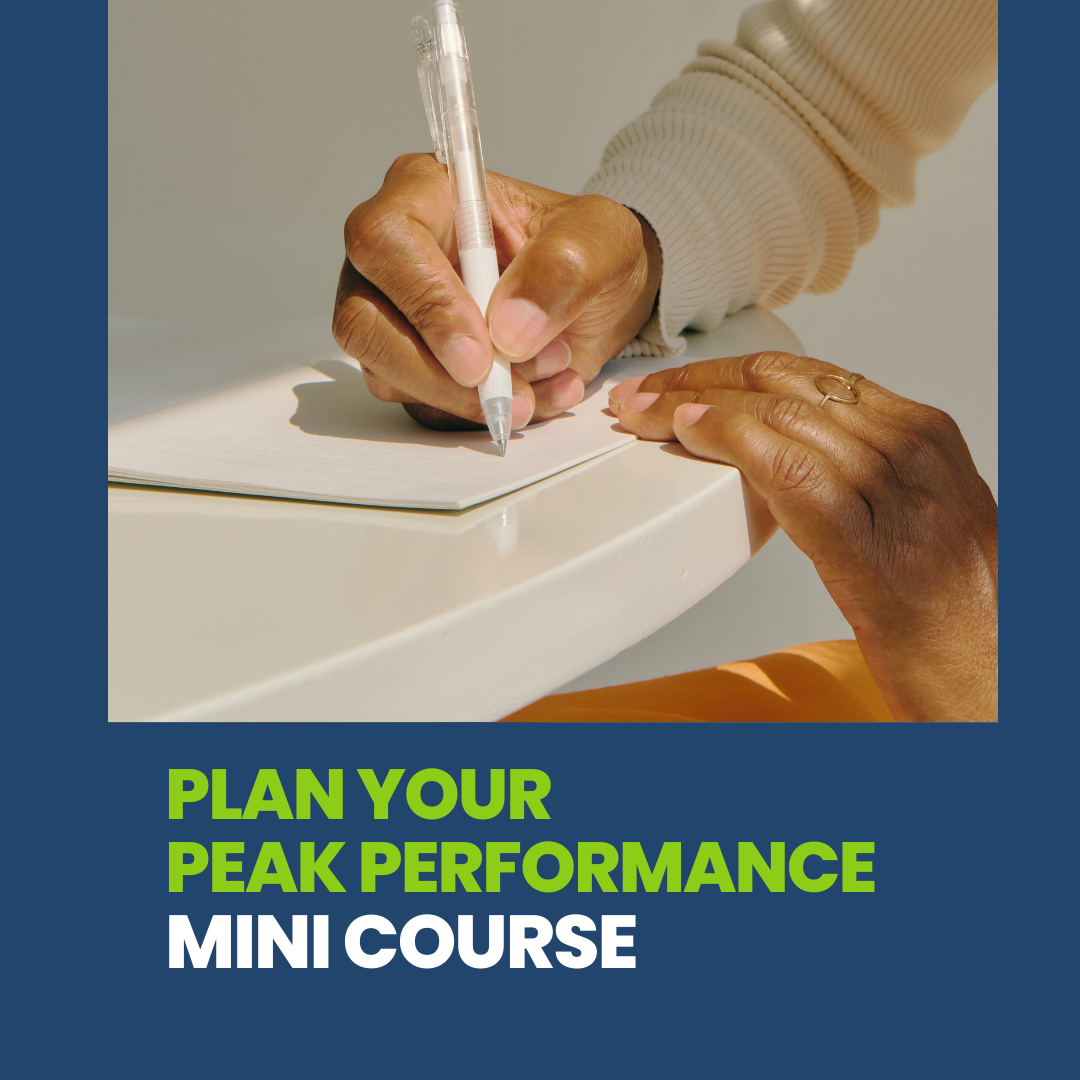 Plan Your Peak Performance Mini Course