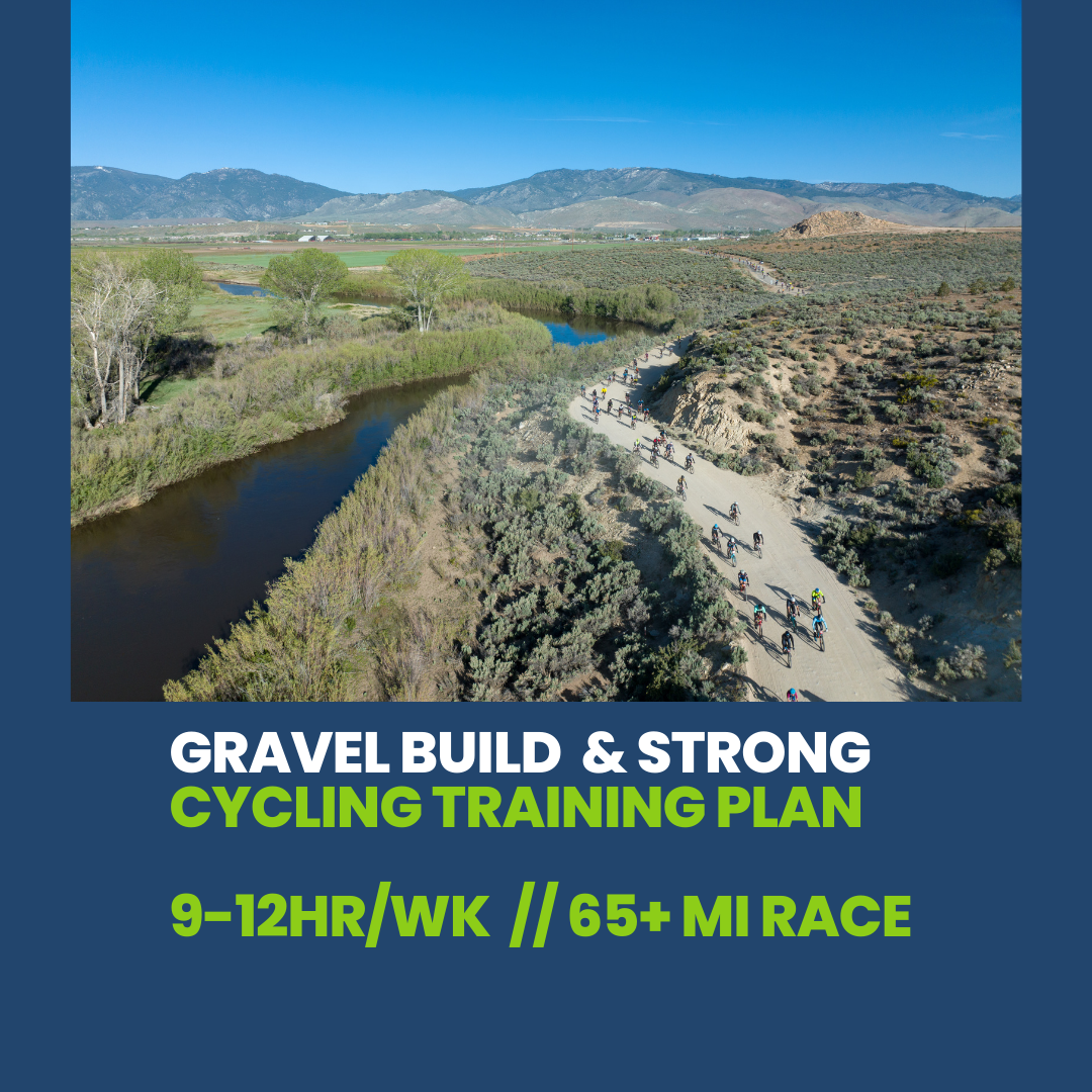 Gravel Build & Strong Training Plan - 9 -12hr/wk